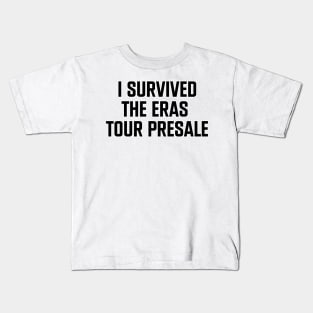 I Survived The Eras Tour Presale Kids T-Shirt